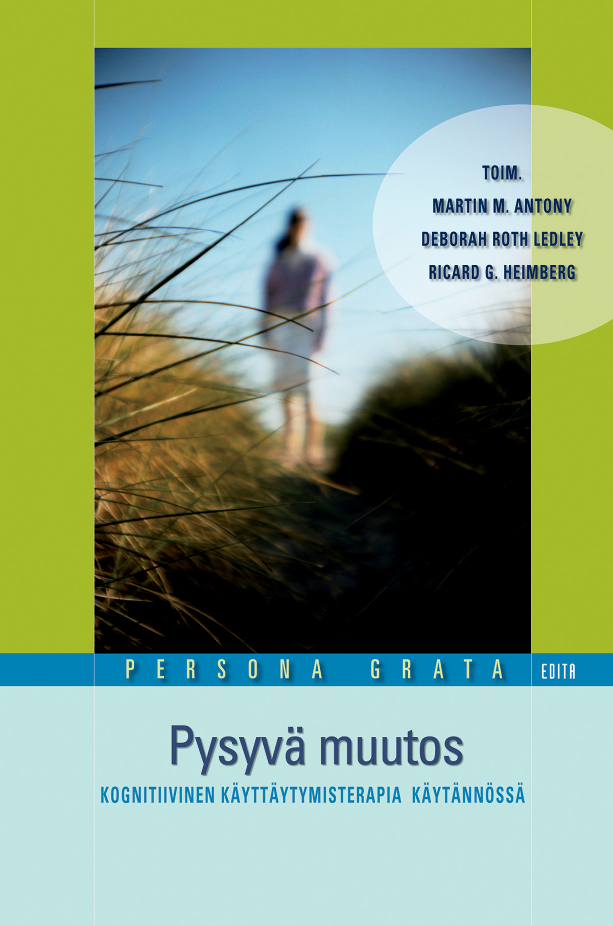 Pysyva Muutos Kognitiivinen Kayttaytymisterapia Kaytannossa Edita