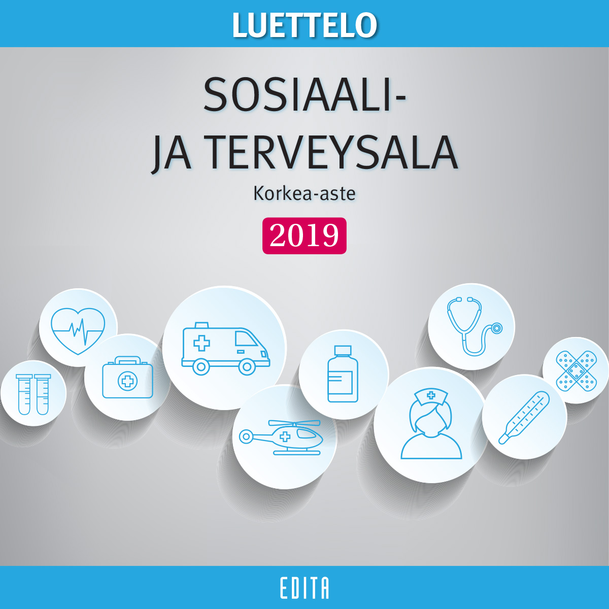 Sosiaali- ja terveysalan korkea-asteen luettelo