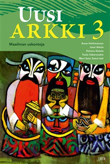 Uusi Arkki 3 Maailman uskontoja Digikirja (36 kk LOPS 2016)