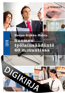 Suomen työlainsäädäntö 60 minuutissa Digikirja