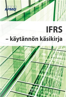 IFRS – käytännön käsikirja, 5., uudistettu painos