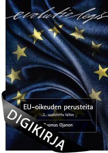EU-oikeuden perusteita, 3., uudistettu laitos Digikirja